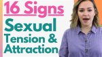 8 Telltale Signs the Sexual Tension Is Mutual