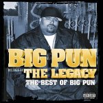 Big Pun - the Legacy: the Best of Big Pun