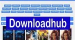 Explore the World of Downloadhub 300Mb Movies: Your Ultimate Guide