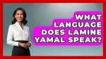 Exploring Lamine Yamal's Linguistic Abilities: Does He Speak Arabic?