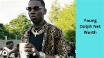 Exploring Young Dolph Net Worth in 2022