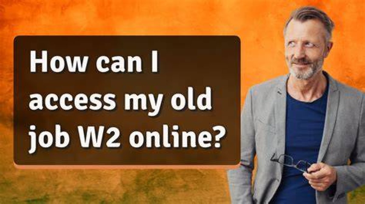 How to Access Old W2
