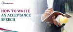 How to Write an Acceptance Speech