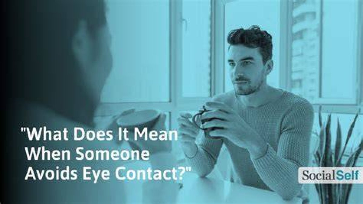 If a Guy Doesn't Make Eye Contact with You: What Does It Mean?