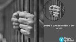Is She in Jail Now? |