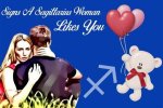 Signs a Sagittarius Woman Likes You
