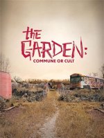 The Enigma of the Garden Commune or Cult