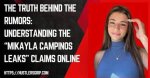 The Explicit Sensation of Mikayla Campinos Leak Unveiled