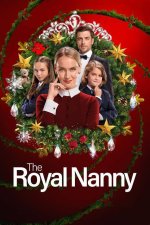 'The Royal Nanny' Was Set in the U. K. but Was Actually Filmed Elsewhere |