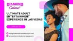 The Ultimate Experience in Adult Entertainment