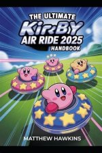 The Ultimate Kirby Suite Life Guide: Unlocking the Secrets of Kirby's Hotel Adventures