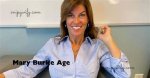 Understanding Mary Burke's Age and Journey: a Comprehensive Overview