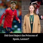 Unraveling the Enigmatic Connection: Gavi Y La Princesa Leonor
