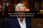 Unveiling the World of Robert Kraft and Wife: a Journey of Philanthropy