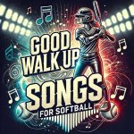 Walk-up Songs for Softball Dominance