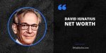 What Is David Ignatius Net Worth? |