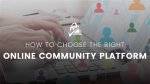 Your Key to Online Community Dynamics